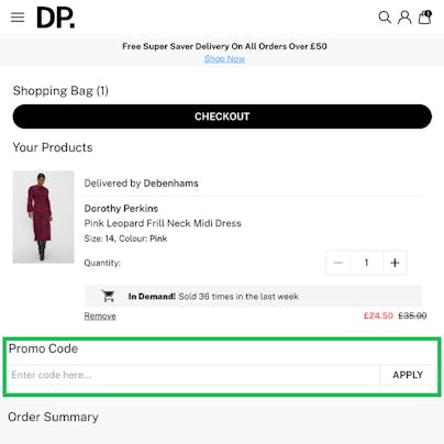 Where to enter your Dorothy Perkins Discount Code