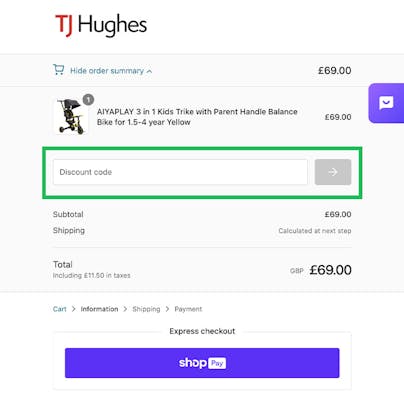 Where to enter your TJ Hughes Discount Code