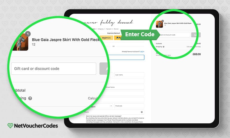 Where to enter your Never Fully Dressed Voucher Code.